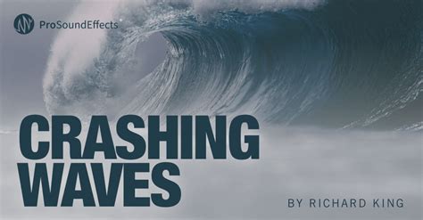 Crashing Waves - Ocean Sound Effects Library – Pro Sound Effects