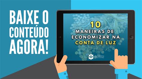 Maneiras De Economizar Na Conta De Luz