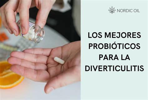 Los Mejores Probióticos Para La Diverticulitis