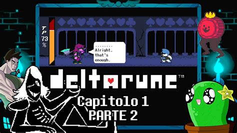 Deltarune Capitolo 1 Parte 2 Gameplay ITA Pacifist YouTube