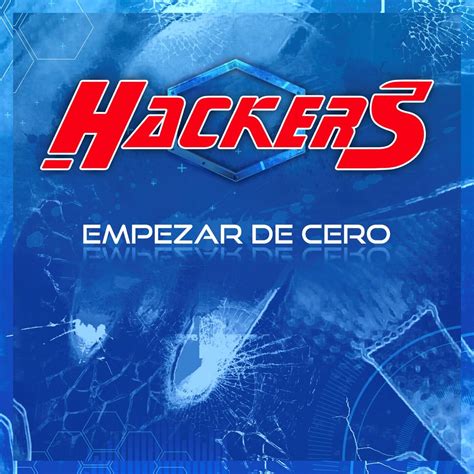 ‎empezar De Cero Album By Hackers Apple Music