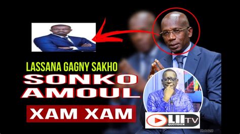 Lansana Gagny Sakho Sonko Amoul Xam Xam YouTube