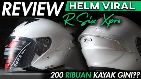 REVIEW HELM HALF FACE VIRAL RSIX XPRO CUMAN 200 RIBUAN BENTUKNYA