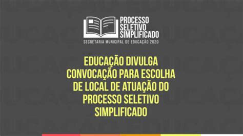 Educa O Divulga Convoca O Para Escolha De Local Do Processo Seletivo