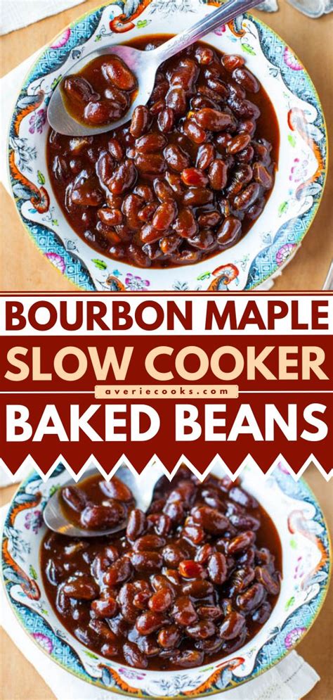 Bourbon Maple Slow Cooker Baked Beans Recipe Slow Cooker Baked