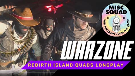 Warzone Rebirth Island Quads Longplay Youtube