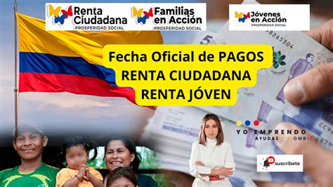 Renta Ciudadana Ciclo Pago Hasta Enero Ayudas Colombia Subsidios