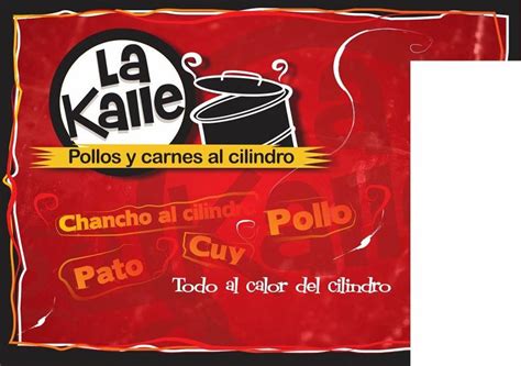 Restaurante La Kalle Pollos Y Carnes Al Cilindro Lima Opiniones Del