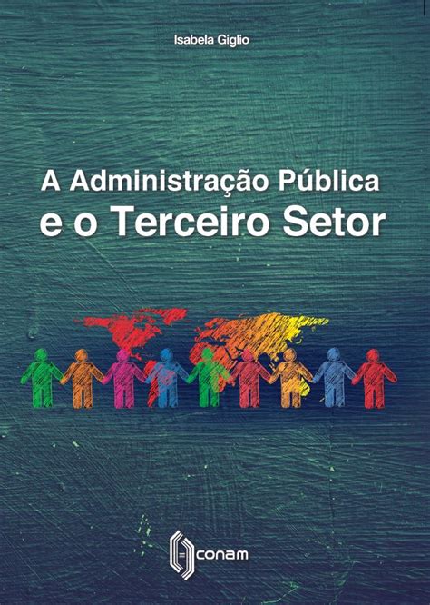 A Administra O P Blica E O Terceiro Setor Conam