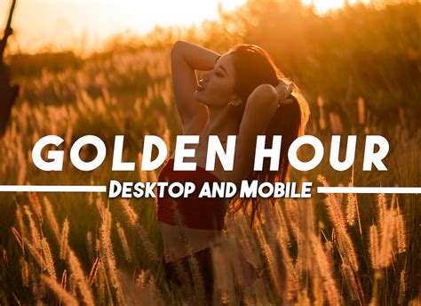 8 Mobile Presets GOLDEN HOUR Instagram Sunset Warm Sharp Lifestyle ...