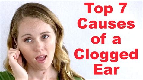 Top 7 Causes of a Clogged Ear (With Minimal to No Pain) - YouTube