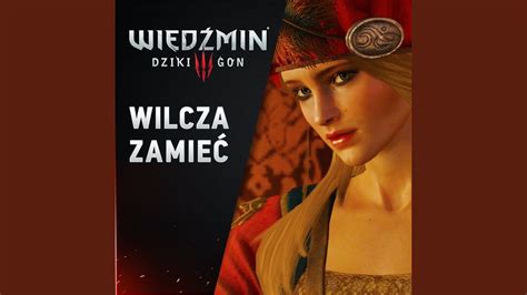 Wilcza Zamie Wied Min Dziki Gon Youtube Music