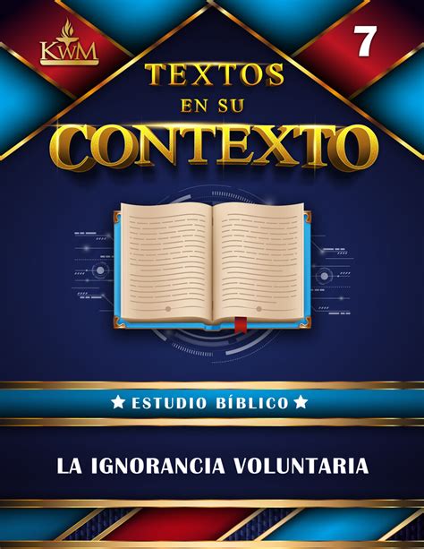 Estudio B Blico La Ignorancia Voluntaria By Kirk Watson Flipsnack