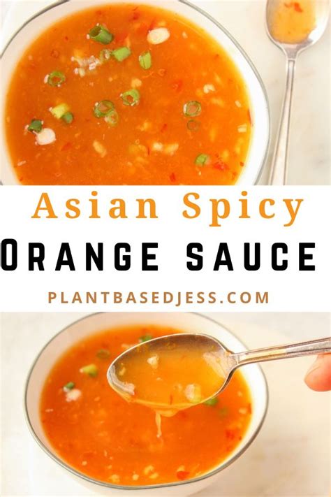 Sweet And Spicy Asian Orange Sauce Asian Sauce Recipes Asian Recipes