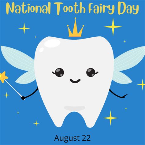 National Tooth Fairy Day 2022! | myorthodontists.info