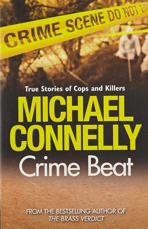 Crime Beat Michael Connelly 9780752881546 Books