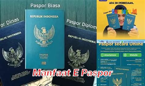 Ungkap Manfaat E Paspor Yang Jarang Diketahui