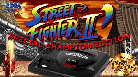 Street Fighter Ii Special Champion Edition Sega Genesis Review Youtube