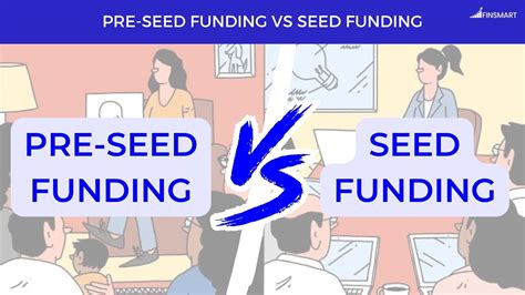 Pre Seed Vs Seed Funding Finsmart