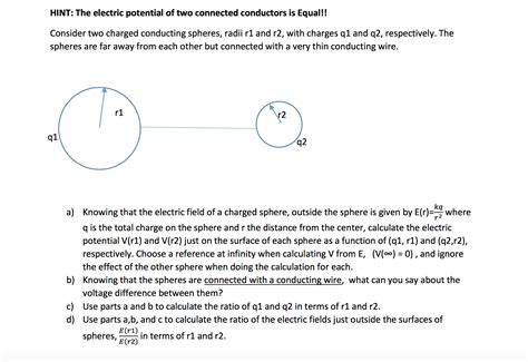 Solved Consider Two Charged Conducting Spheres Radii R1 And Chegg