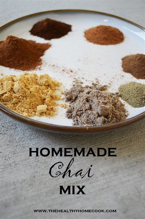 Homemade Chai Mix Recipe Tea Mix Recipe Gluten Free Drinks Chai Spice Mix Recipe