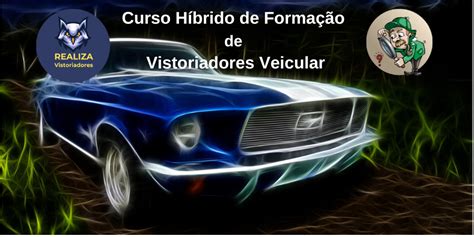 Curso Híbrido Formação de Vistoriadores Veicular Realiza Vistoriadores