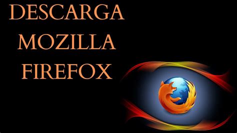 COMO DESCARGAR MOZILLA EN MI PC YouTube