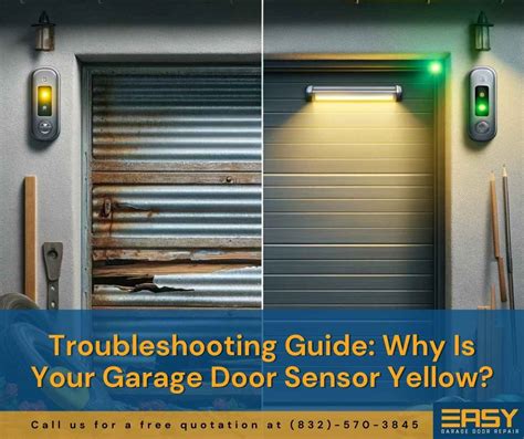 Troubleshooting Guide Why Is Your Garage Door Sensor Yellow Garage