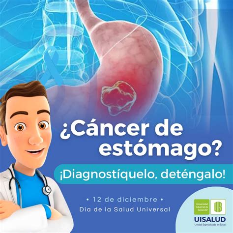 ¿cáncer De Estómago Diagnostíquelo Deténgalo Comunicaciones Uis