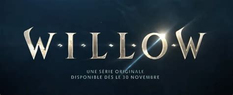 Willow Une Bande Annonce Pleine De Magie Pour La Suite Du Film Culte