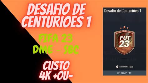 Fifa Dme Sbc Desafio De Centurioes Youtube