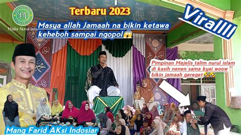 Ceramah Ust Farid Aksi Indosiar Terbaru Ii Bikin Heboh Kocak Kp