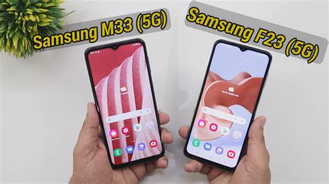 Samsung M33 5g Vs Samsung F23 5g Comparison Kosna Smartphone Best Hai Hindi Youtube