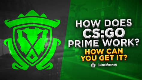 How Does Cs Go Prime Work And How Can You Get It