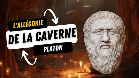 L allégorie de la caverne Platon YouTube