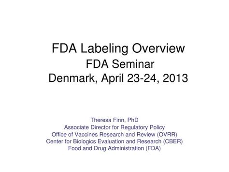 Ppt Fda Labeling Overview Fda Seminar Denmark April