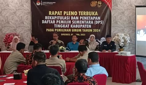 Ditetapkan Kpu Dps Pemilu Di Brebes Capai Pemilih