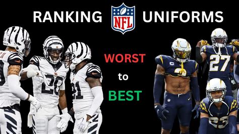 Ranking Every Nfl Uniform From Worst To Best Youtube