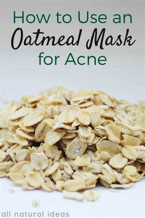 How To Use A Diy Oatmeal Mask For Acne All Natural Ideas