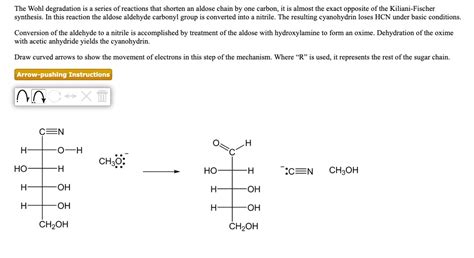 Solved The Wohl Degradation Is Series Of Reactions That Shorten An