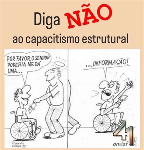 Diga NÃO ao Capacitismo Estrutural