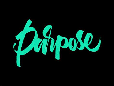 Purpose Lettering Purpose Typography