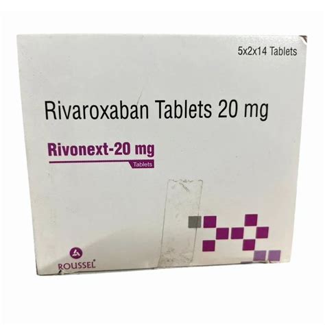 20mg Rivaroxaban Tablets At ₹ 180box Rivaroxaban Tablet In New Delhi