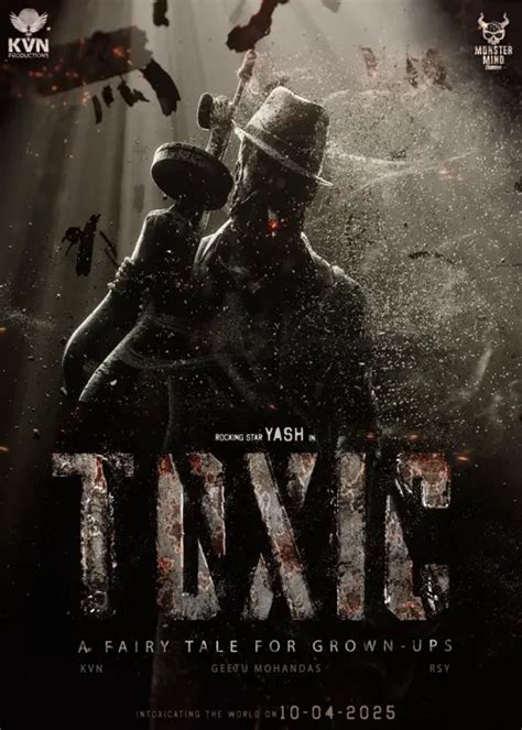 Toxic 2025 Movie Reviews Cast Release Date WeGreen Entertainment