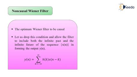 Noncausal Wiener Filter Youtube