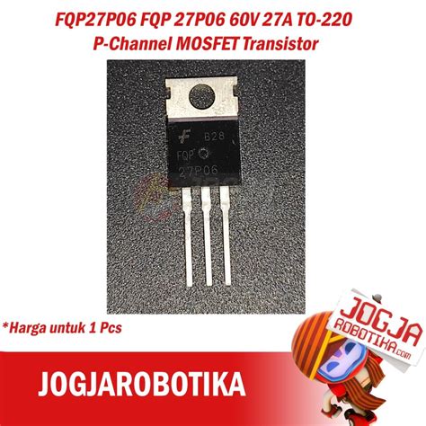 Jual Fqp P Fqp P V A To P Channel Mosfet Transistor