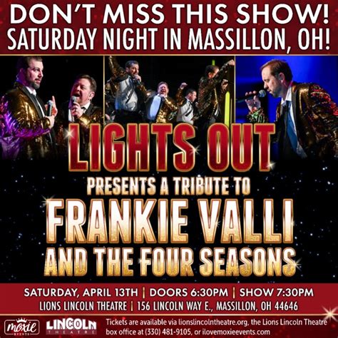 Buy Tickets Lights Out A Tribute To Frankie Valli And The Four