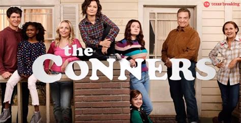 ‘The Conners’ Season 4 Spoilers – Texas Breaking News