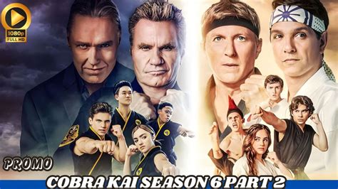 Cobra Kai Season Part First Look Sneak Peek Everything You Need