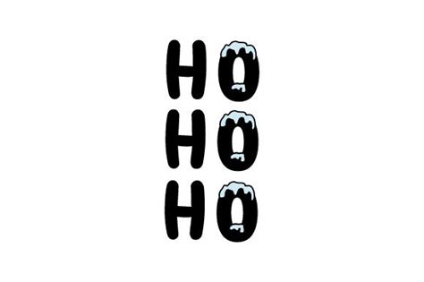 Ho Ho Ho Svg Cut File By Creative Fabrica Crafts · Creative Fabrica Svg Cutting Files Cutting